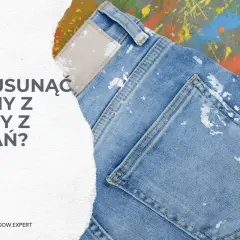 Jak usunąć plamy z farby do ścian z ulubionych jeansów? Sprawdź, jak przywrócić im dawny blask.