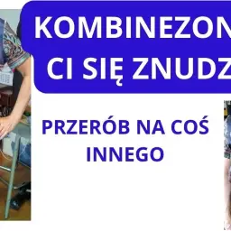 Jak przerobić sukienkę na kombinezon? Kompletny poradnik DIY