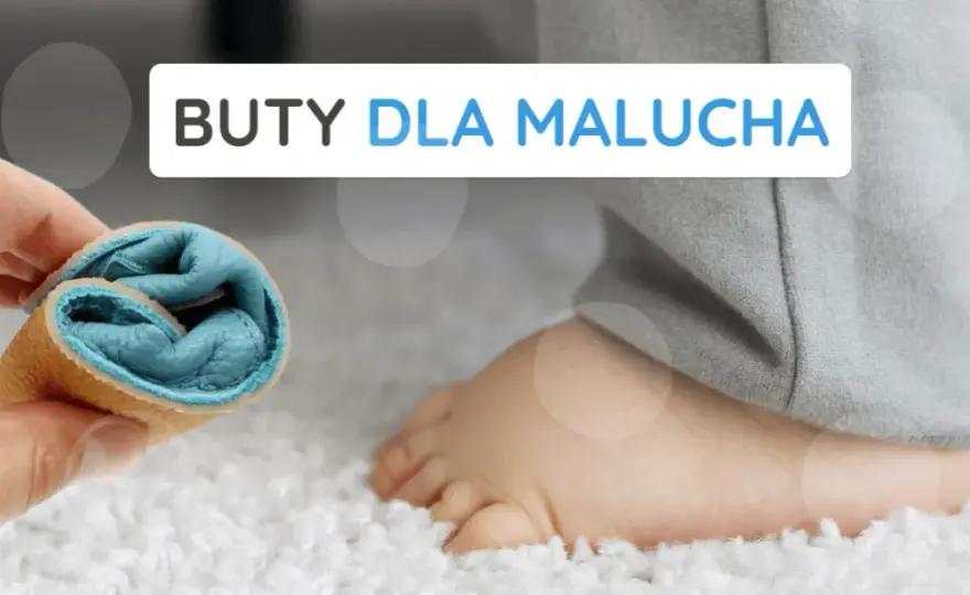 Jak dobrać buty dla dziecka? Uniknij błędów, zadbaj o stopy
